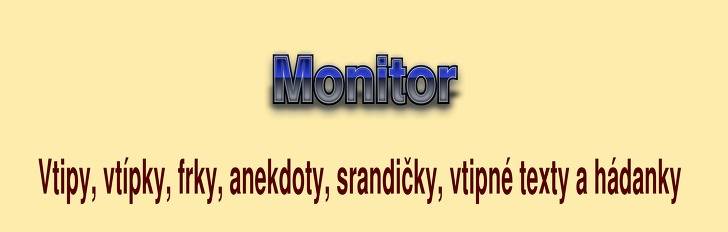 Vtip, frk, anekdota Monitor z kategorie O Windows
