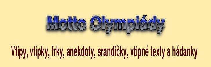 Vtip, frk, anekdota Motto olympijské reprezentace z kategorie O cikánech